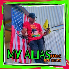 My Alias  [GKF Beats]