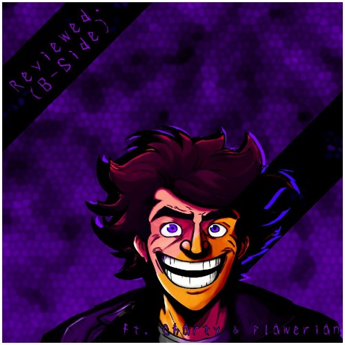 REVIEWED (B-SIDE) ft.Plawerian, Charty