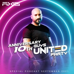 UNITED PARTY - 10TH ANNIVERSARY - DJ AXIS - CHILE
