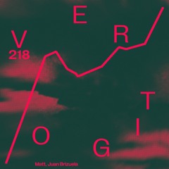 Matt, Juan Brizuela - Vertigo