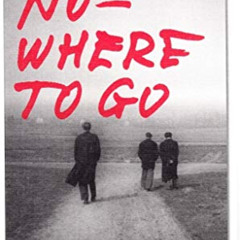 [Get] KINDLE ✓ I Had Nowhere to Go by  Jonas Mekas EBOOK EPUB KINDLE PDF