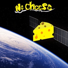 Quarantine - No Cheese