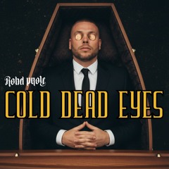 Rebel Prole - Cold Dead Eyes (prod by J.Biller)