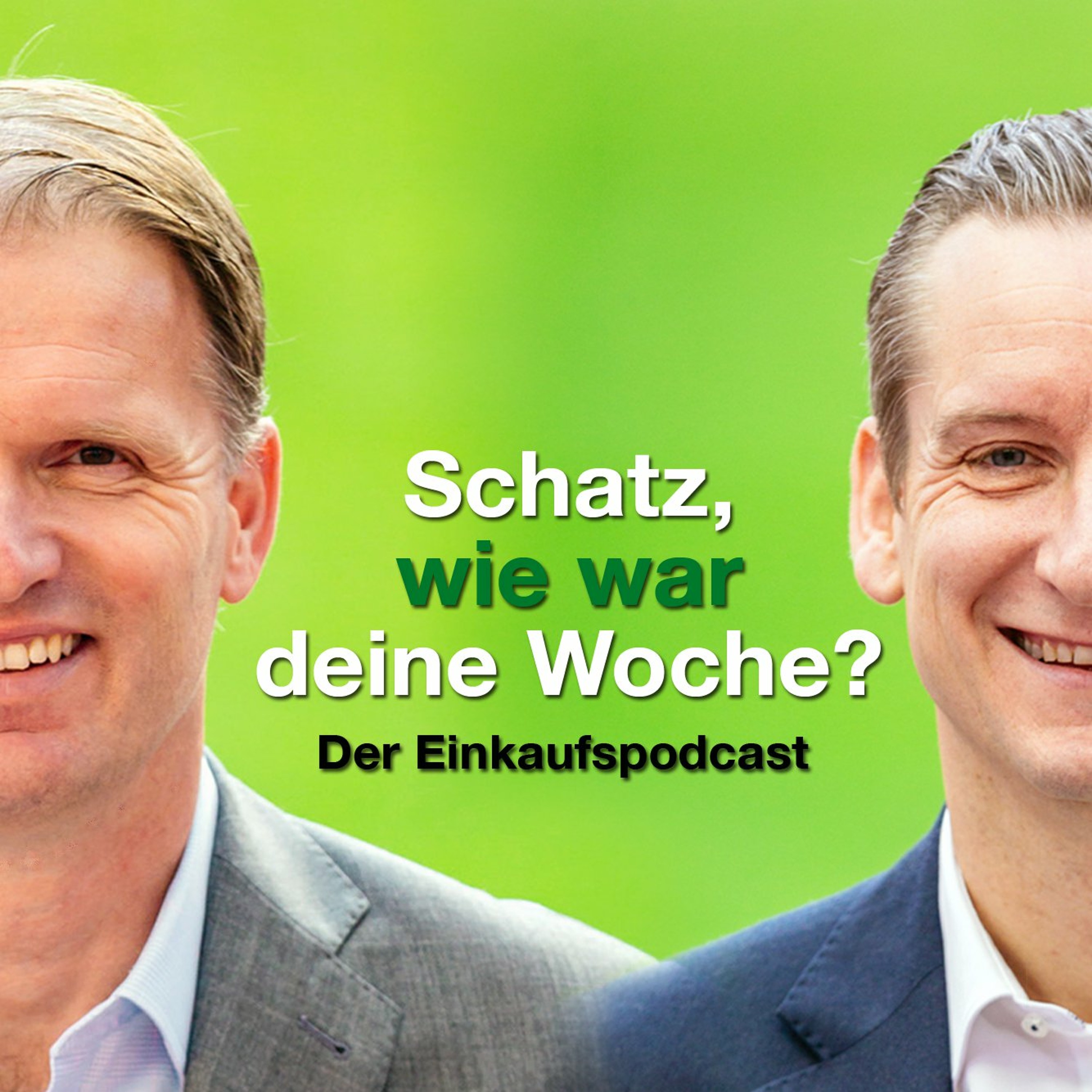 Schatz, wie war deine Woche? Der Einkaufspodcast