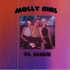 Molly Girl (Car$in)