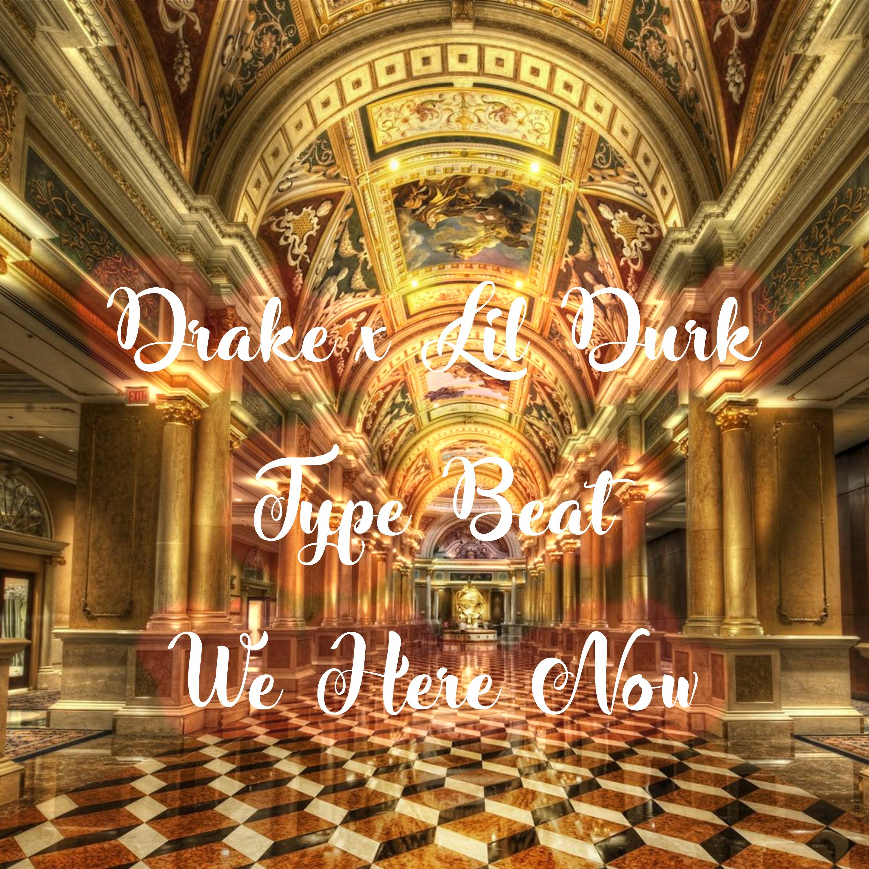 Lil Durk x Drake Type Beat - We Here Now episode artwork