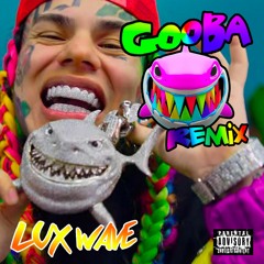 6IX9INE - GOOBA (Official Remix)