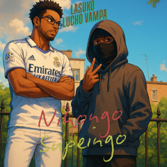 Nihongo Supeingo (FEAT Lucho Vampa)