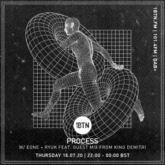 Process with Eone & RYUK and GMIX from King Demitri - 16.07.2020