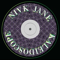 KALEIDOSCOPE - NIVK JANE