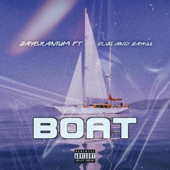 BOAT ft Elvis Dibs & Jay1022.mp3