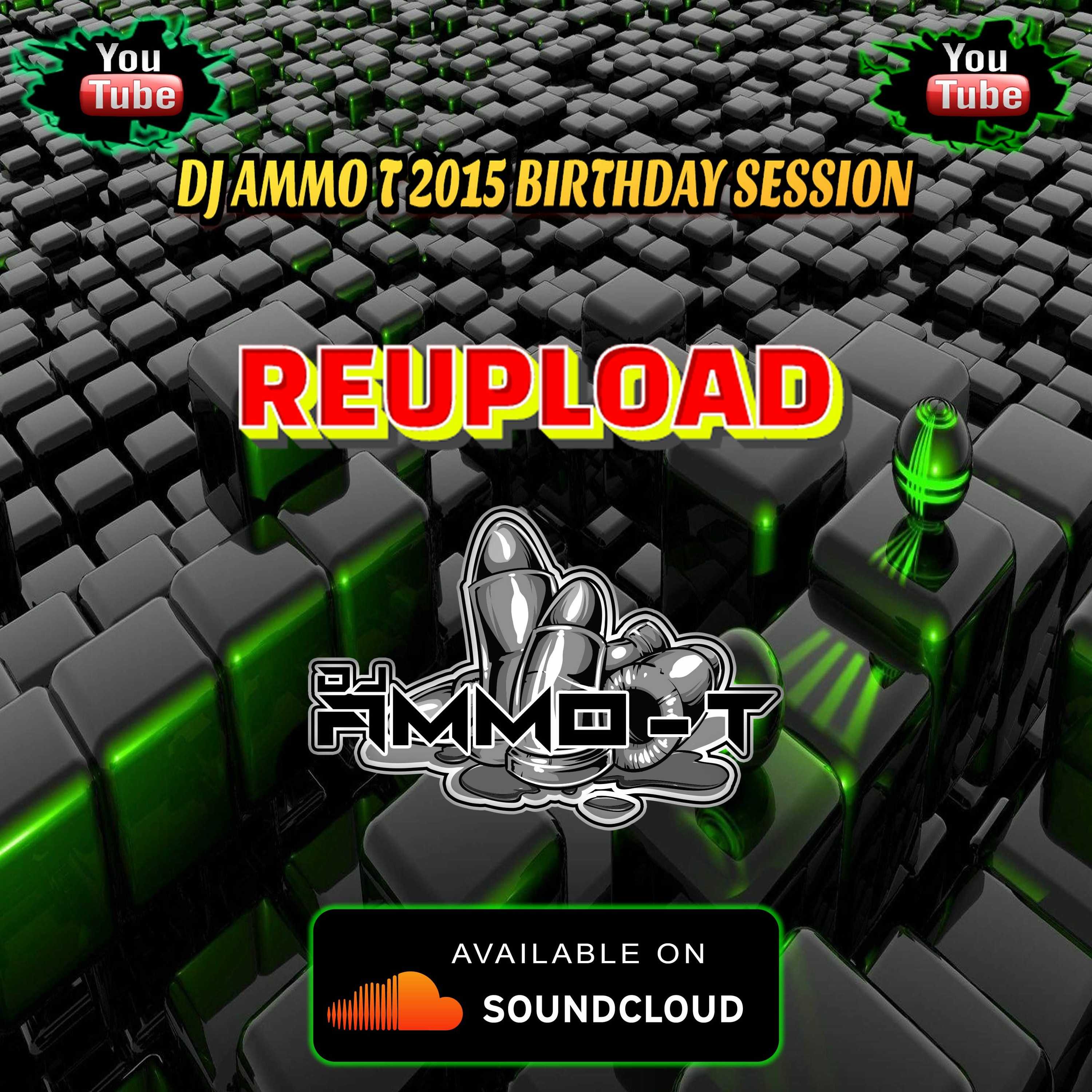 DJ AMMO T 2015 BIRTHDAY SESSION episode artwork