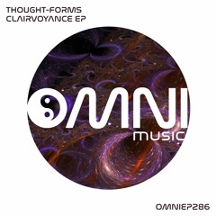 OUT NOW: THOUGHT-FORMS - CLAIRVOYANCE EP (OmniEP286)