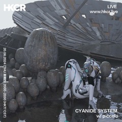 CYANIDE SYSTEM w/ pìccolo - 20/06/2024