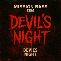 DEVIL'S NIGHT [ HAUNTED HOUSE MIX ]
