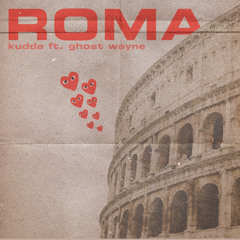 roma ft. Gho$t Wvyne