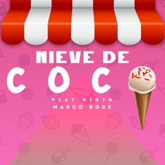 Playnight Nieve De Coco (Marco Bode Master Oficial )2020 Private DESCARGA GRATIS DESDE COMPRAR
