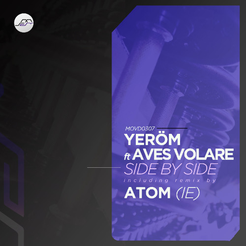 Yerom - Side by Side feat. Aves Volare (Incl. Atóm (IE) Remix)