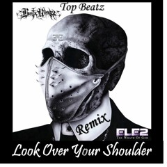 Busta Rhymes - Look Over Your Shoulder Ft. Kendrick Lamar (Top Beatz Remix)