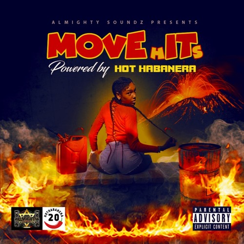 MOVE hITs MiXTAPE 2020 POWERED BY HOT HABANERA - MIX BY ALMIGHTY SOUNDZ