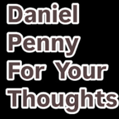 "Daniel Penny For Your Thoughts" Episode 69 The Podcast For Your Punk Ass