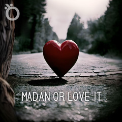 madan or love it.wav