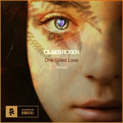 Claes Rosen - One-Sided Love (Claes Rosen's Unrequited Mix)