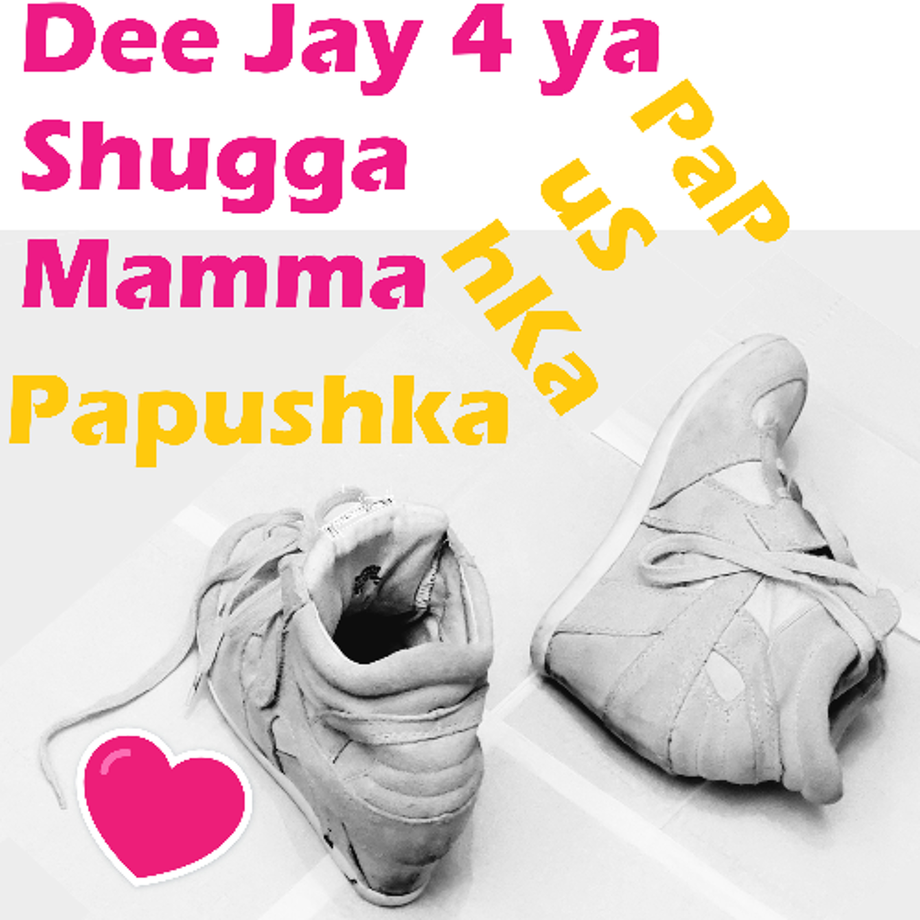 Dee Jay 4 ya Shugga Mamma episode artwork