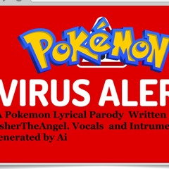 Pokemon Virus Alert!
