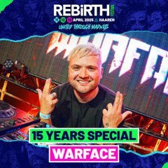 Warface (15 Years Special) @ REBiRTH Festival 2025 - United Through Madness