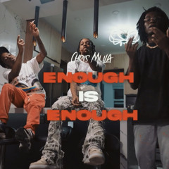 Chris Mula - Enough is Enough