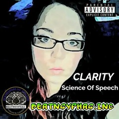 Science Of Speech ''CLARITY'' Prod By 🅲🅻🆄🅳🅾🅴🆆🆂 🎧🎶 (Live One Shot Sample)