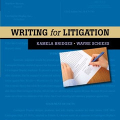 View EPUB 💕 Writing for Litigation (Aspen Coursebooks) by  Kamela Bridges &  Wayne S