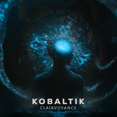 Kobaltik - Clairvoyance