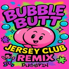 Bubble (Jersey club remix) ft. M.i