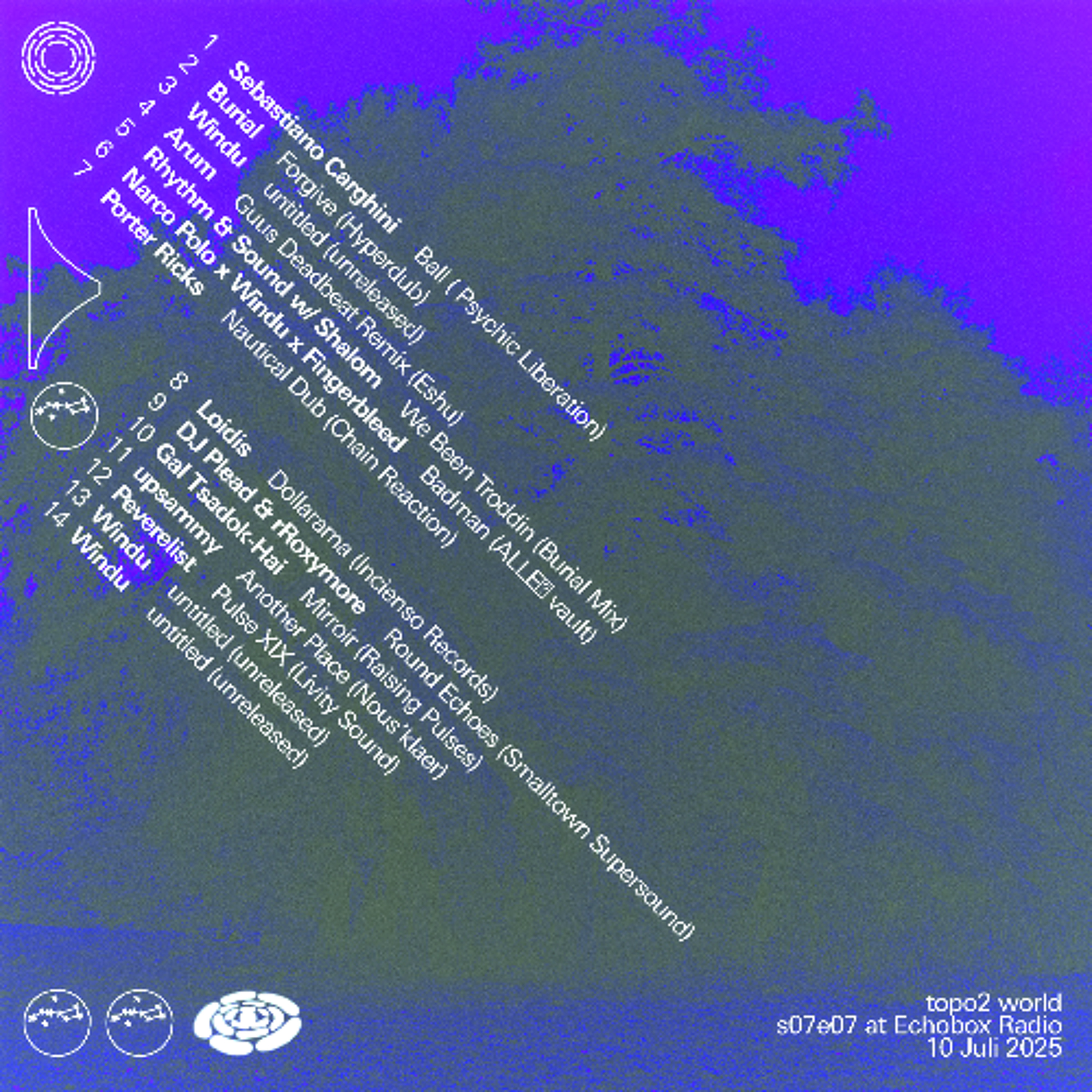 topo2 world s07e07 at Echobox Radio 10-07-25 - Special Guest: Windu episode artwork