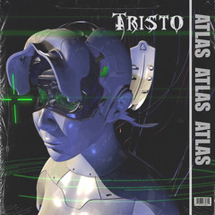 Tristo - Atlas