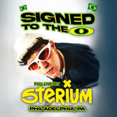 Sterium @ Signed To The O Philadelphia (8.2.2025)