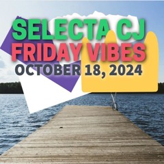 Oct. 18, 2024 Friday Vibes @B87 FM
