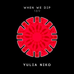 Yulia Niko - When We Dip 189