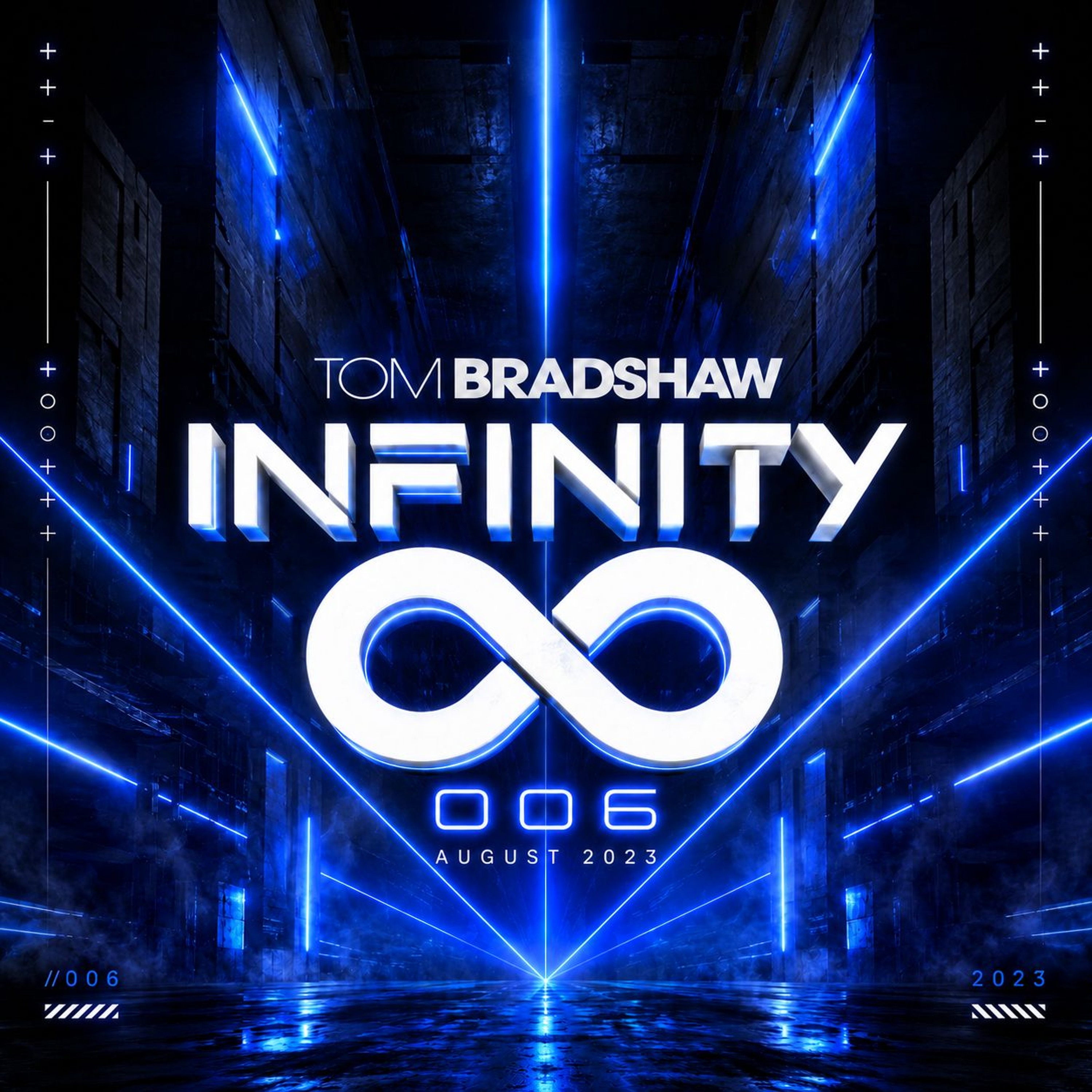 Tom Bradshaw - Infinity 006 [August 2023] episode artwork
