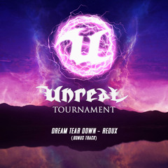 Unreal Tournament - Dream Tear Down (Necto Ulin remix)