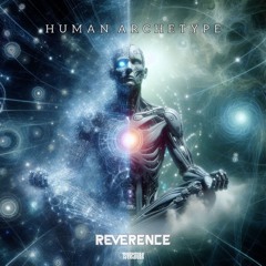 Reverence - Human Archetype (Freedownload)