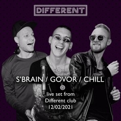 Chill b2b S'Brain, Govor - Live at Different @ Moscow - 12feb.2021