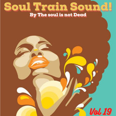 SOUL TRAIN SOUND 19