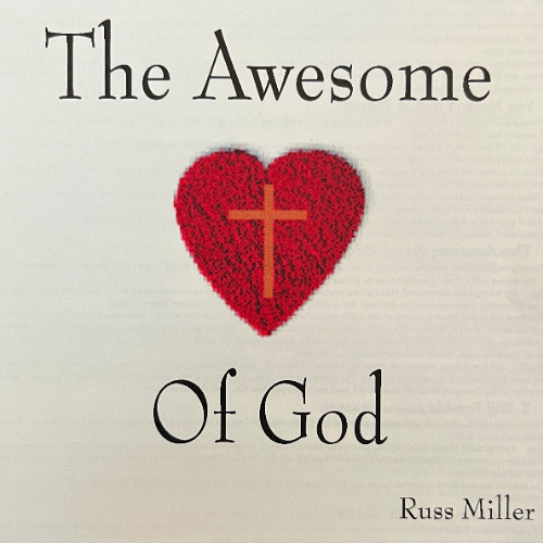 The Awesome Heart Of God