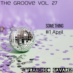 The Groove Vol. 27