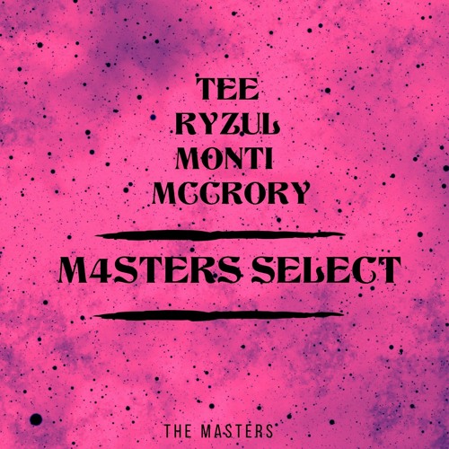 TEE, RYZUL, ROBERTO MONTI, MCCRORY - MASTERS SELECT