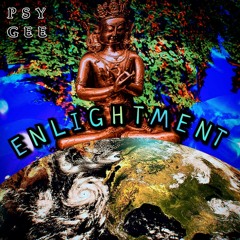 PSY GEE  & MIGRO - Enlightment