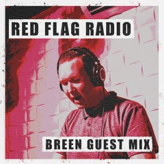 RED FLAG RADIO #13 FT BREEN ON TOXIC SICKNESS / NOVEMBER / 2023
